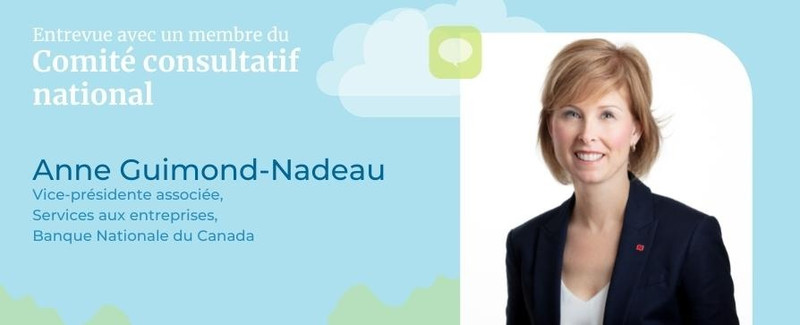Entrevue avec un membre du Comité consultatif national - Anne Guimond-Nadeau